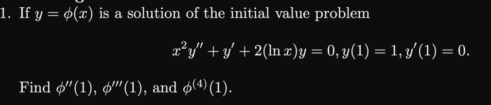 Solved If y=ϕ(x) is a solution of the initial value problem | Chegg.com