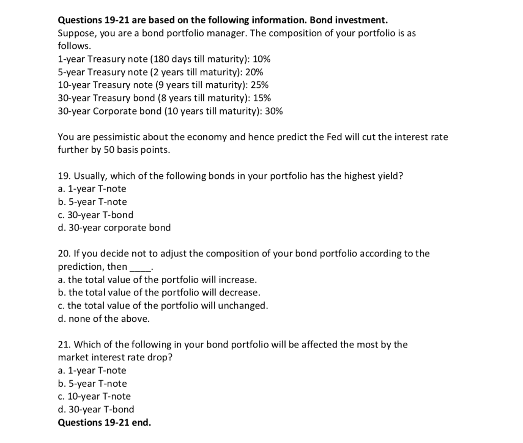 Questions 19-21 are based on the following | Chegg.com