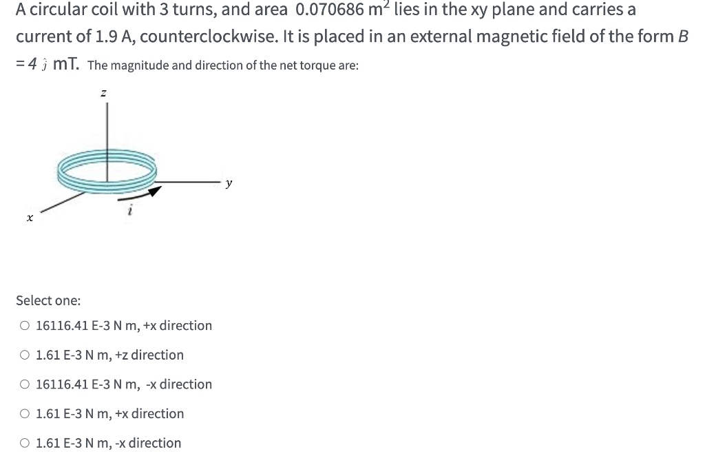 Solved A Circular Coil With 3 Turns And Area 0 M Chegg Com