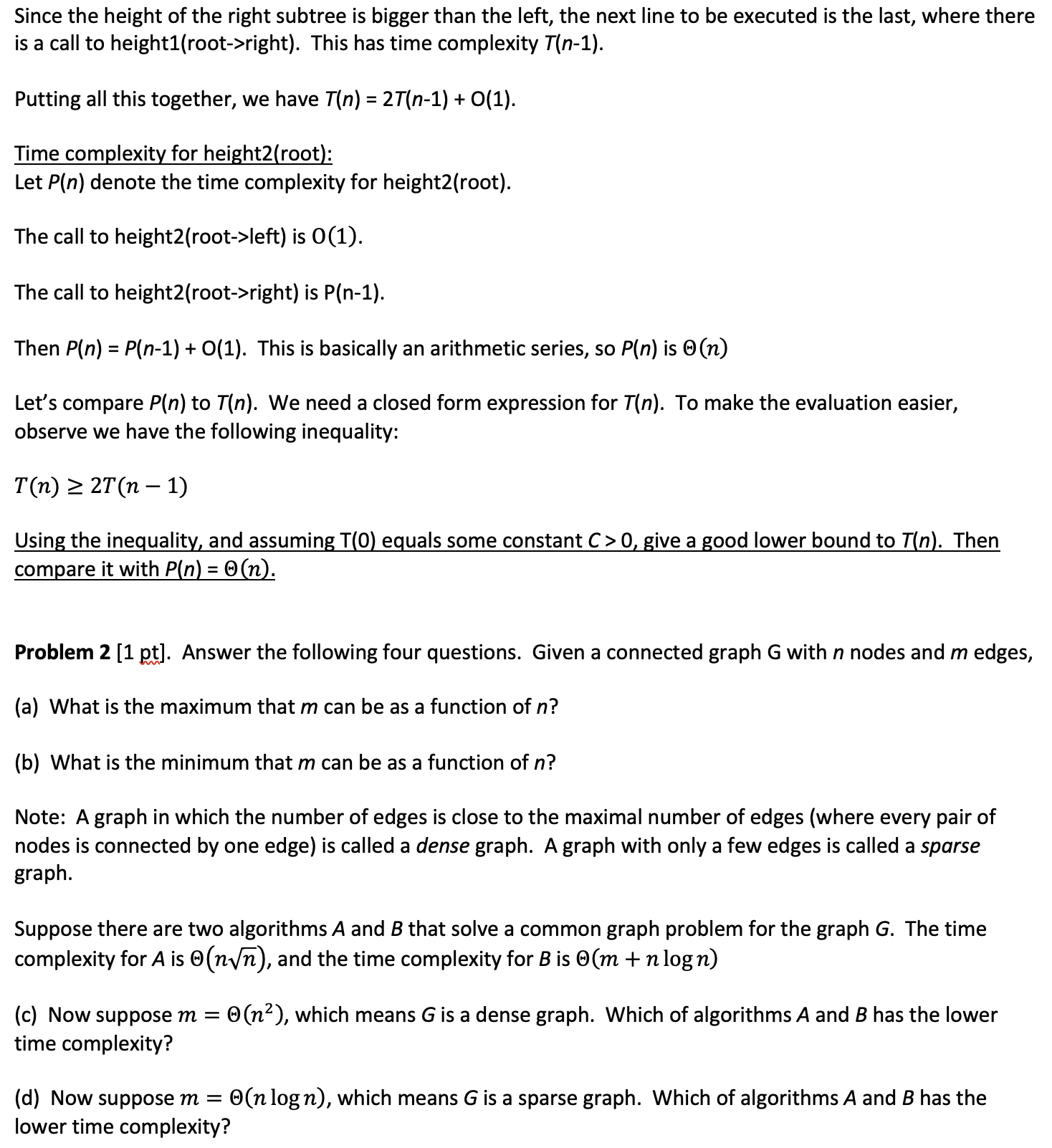 Solved Problem 1 [1 pt]. The following programs height1() | Chegg.com