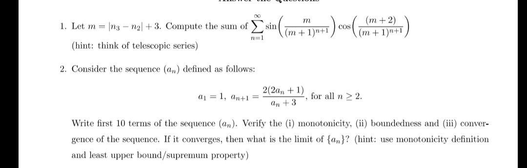 m 1. Let m = |n3 - 121 + 3. Compute the sum of sin (m | Chegg.com