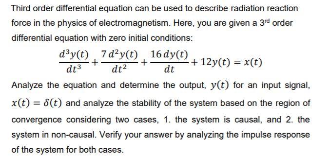 Solved Third order differential equation can be used to | Chegg.com