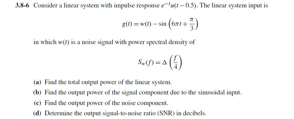 Solved 8-6 Consider a linear system with impulse response | Chegg.com