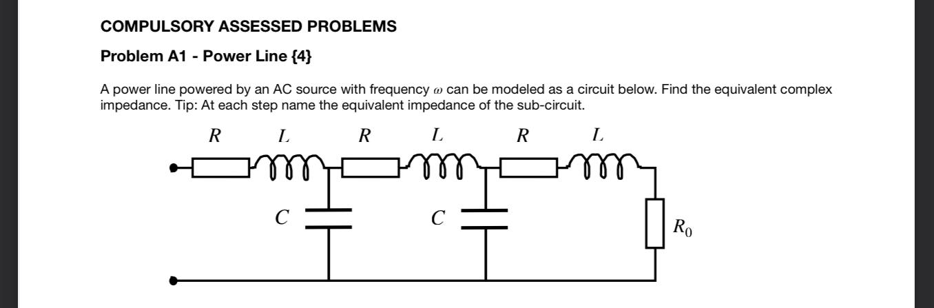 Solved COMPULSORY ASSESSED PROBLEMS Problem A1 - Power Line | Chegg.com