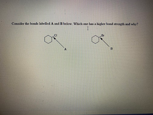 Solved Consider The Bonds Labelled A And B Below. Which One | Chegg.com