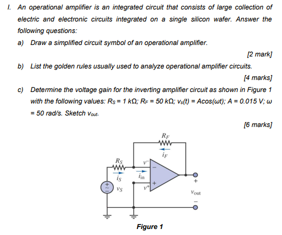 Solved 1. An operational amplifier is an integrated circuit | Chegg.com