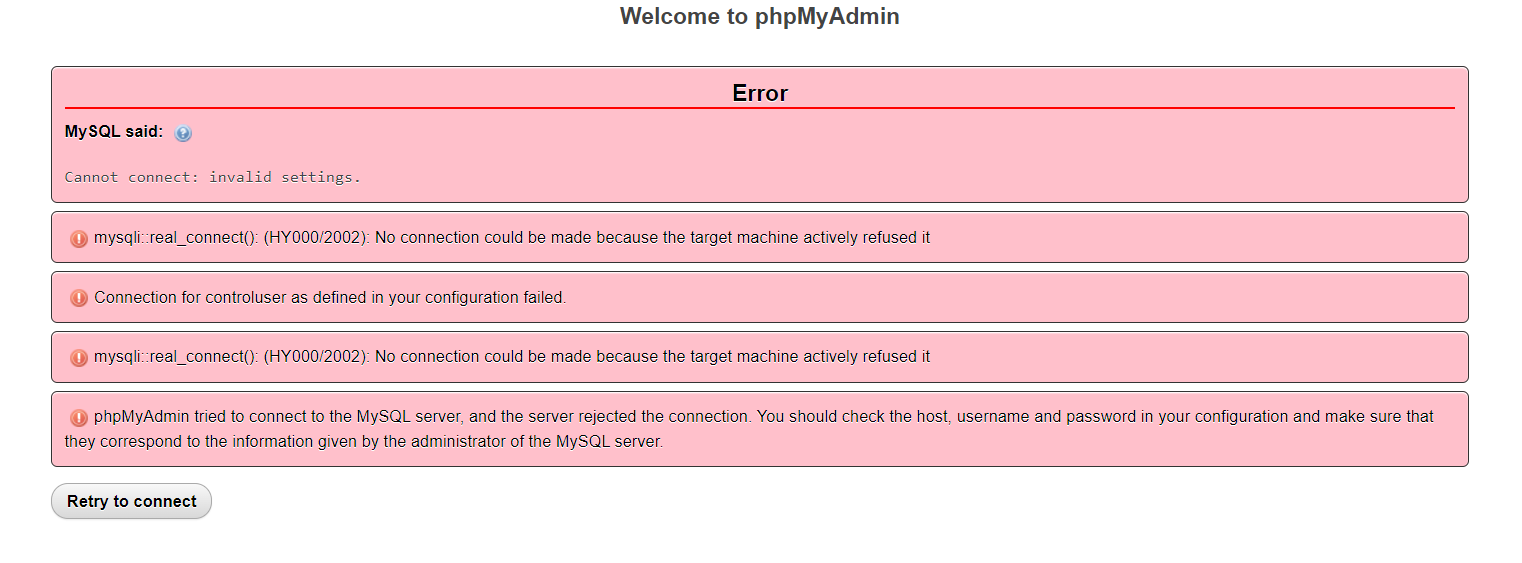 Solved welcome to phpmyadminerrormysql said cannot connect chegg