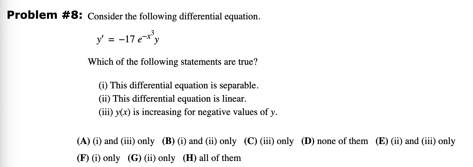 Solved Problem #8: Consider The Following Differential | Chegg.com