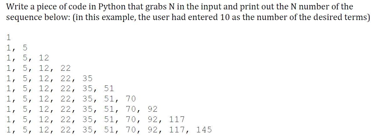 Solved Write a piece of code in Python that grabs N in the | Chegg.com