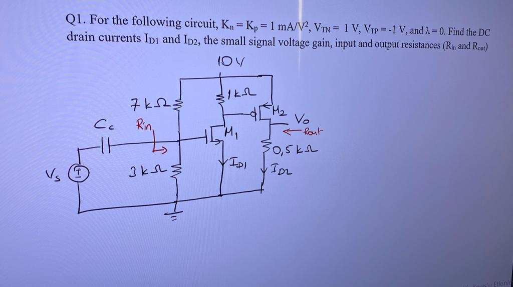 Solved Q1. For The Following Circuit, Kn=kp=1 Ma V2,vtn=1 