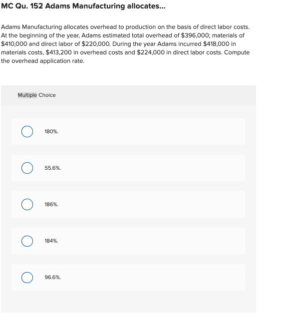 Solved MC Qu. 152 Adams Manufacturing allocates... Adams