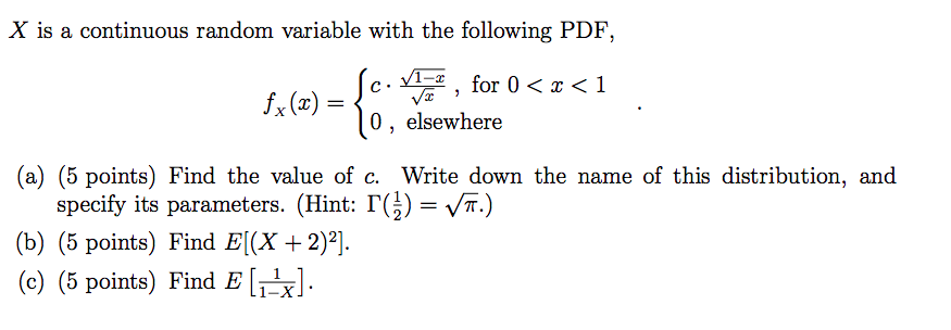Solved X is a continuous random variable with the following | Chegg.com
