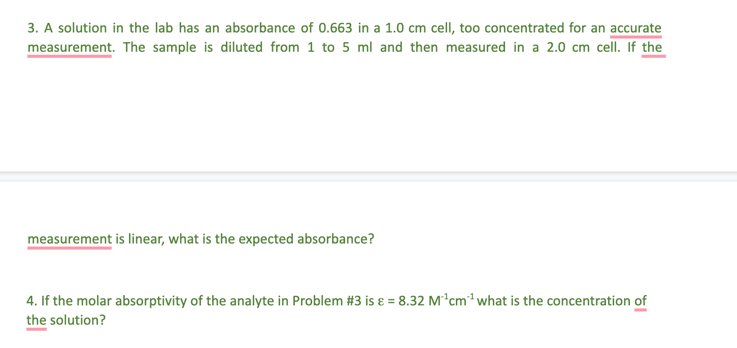 Solved 3. A solution in the lab has an absorbance of 0.663 | Chegg.com