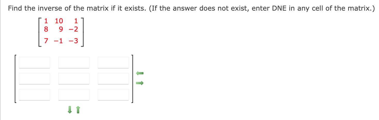 Solved Find the inverse of the matrix if it exists. (If the | Chegg.com