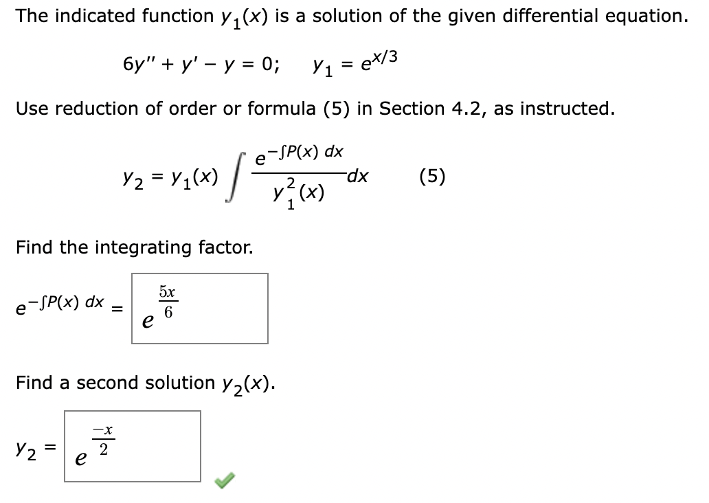 Solved The Indicated Function Y1 X Is A Solution Of The