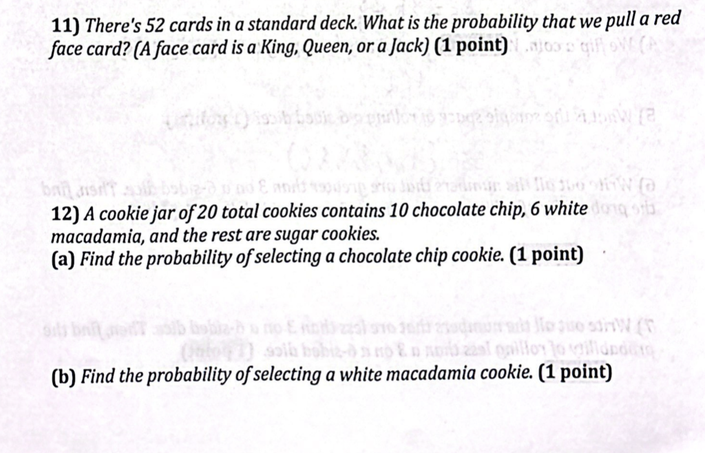 Solved 11) There's 52 cards in a standard deck. What is the