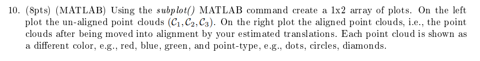 6. (10pts) (MATLAB) Write a MATLAB function having | Chegg.com