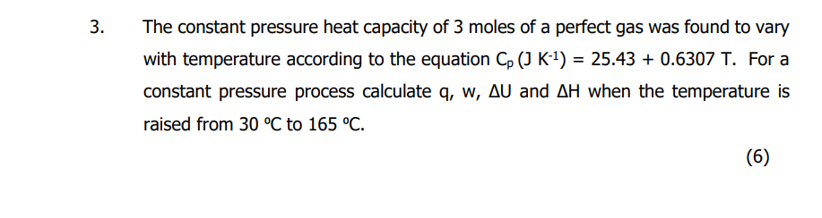 Solved The constant pressure heat capacity of 3 moles of a | Chegg.com