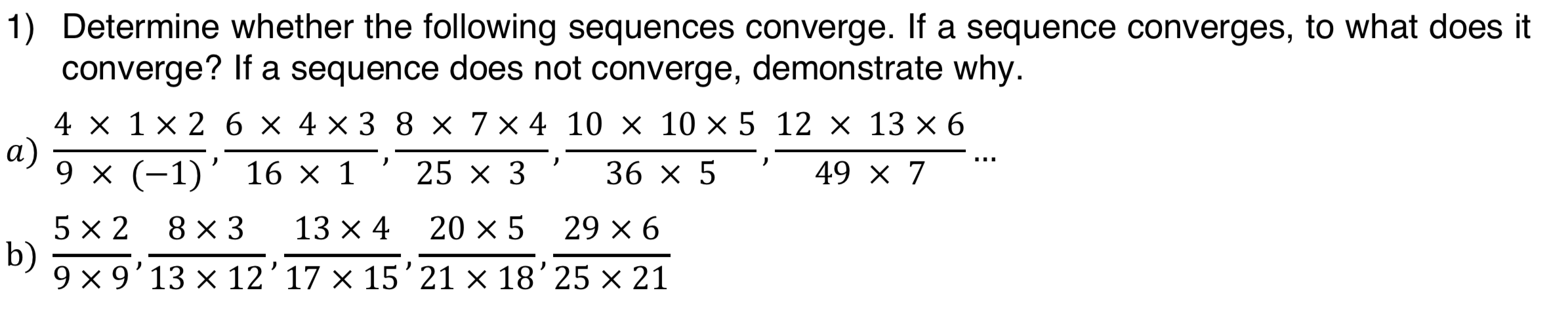 Solved 1 Determine Whether The Following Sequences Chegg Solved 1 Determine Whether The Following Sequences Chegg