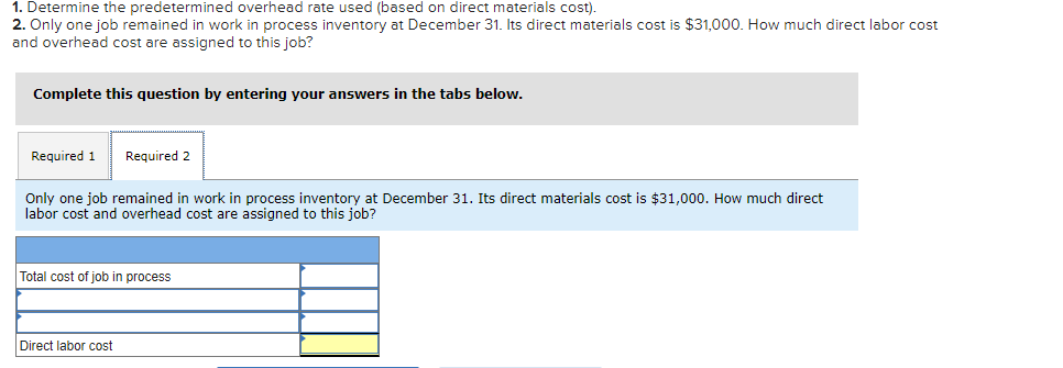 Solved Lorenzo Company applies overhead to jobs on the basis | Chegg.com