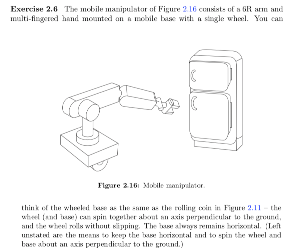 Solved Exercise 2.6 The mobile manipulator of Figure 2.16 | Chegg.com