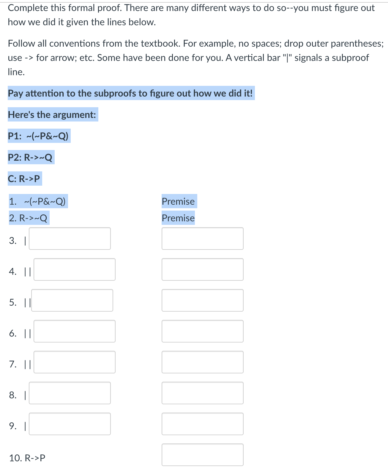 Solved Complete This Formal Proof. There Are Many Different | Chegg.com