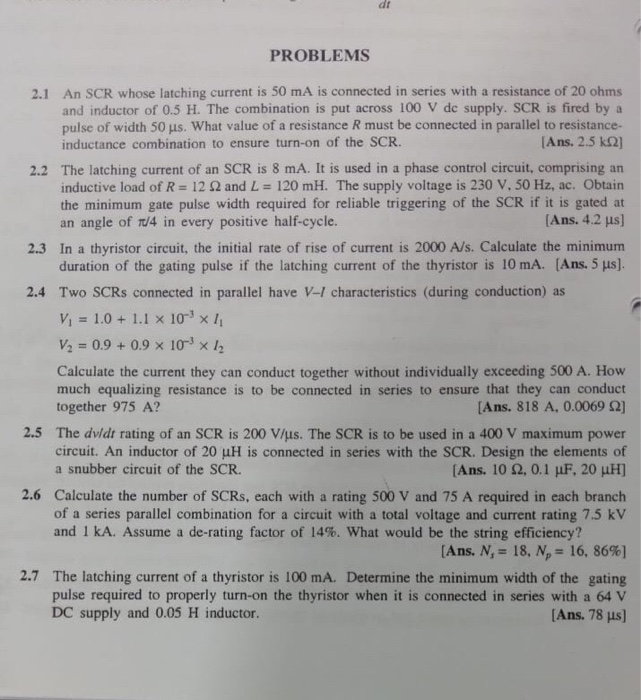 Solved dt PROBLEMS An SCR whose latching current is 50 mA is
