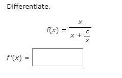 Solved Differentiate. X + . X | Chegg.com