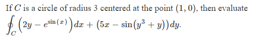 Solved If C' is a circle of radius 3 centered at the point | Chegg.com