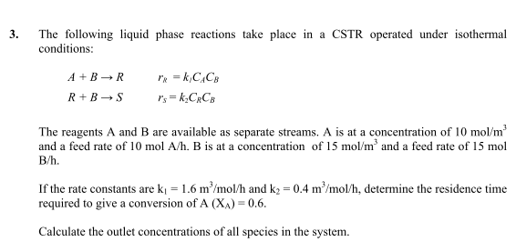 3. The following liquid phase reactions take place in | Chegg.com