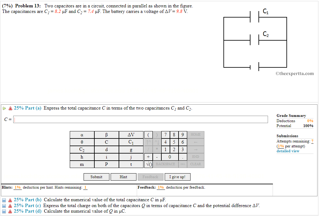 (7\%) Problem 13: Two capacitors are in a circuit, connected in parallel as shown in the figure. The capacitances are \( C_{1