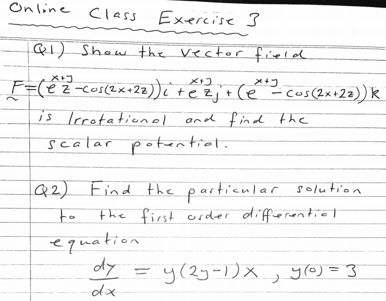 Solved Online Class Exercise 3 Q1) Show the vector field | Chegg.com