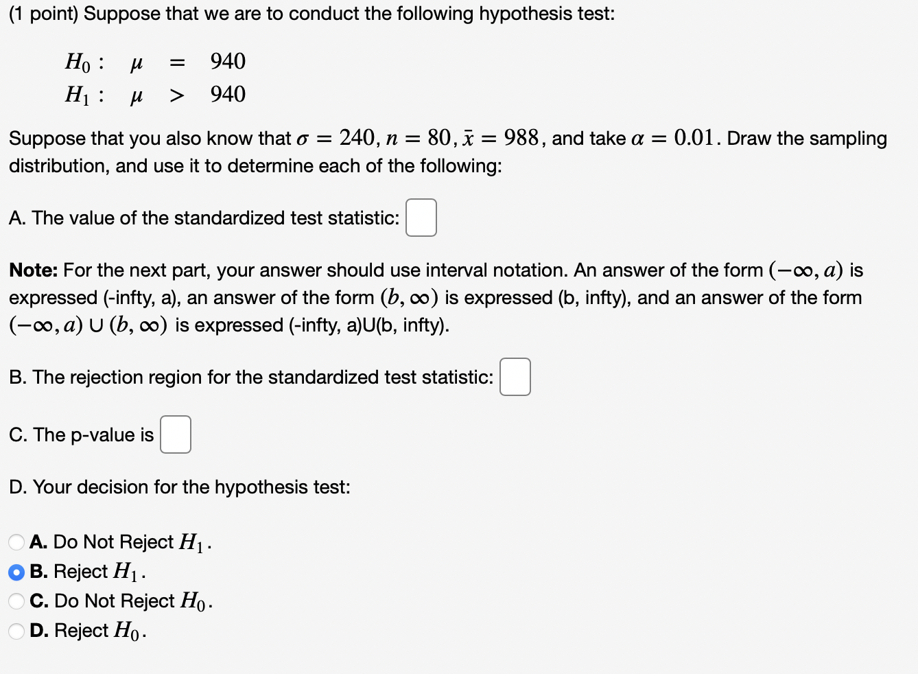 Solved (1 point) Suppose that we are to conduct the | Chegg.com