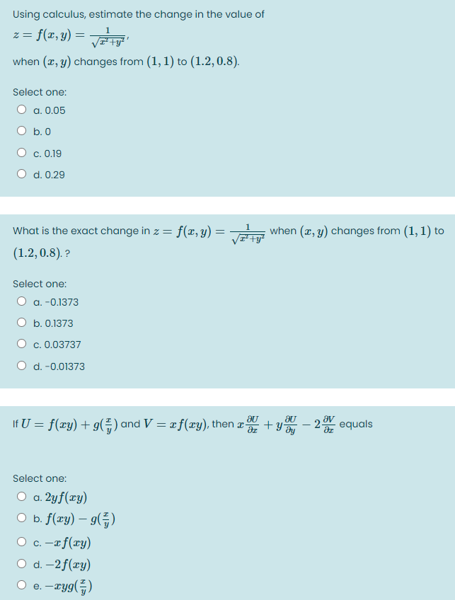 Using Calculus Estimate The Change In The Value Of Chegg Com