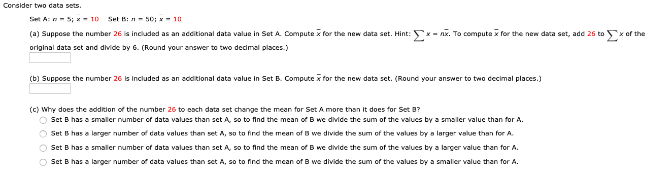 Solved Consider Two Data Sets. Set A: N = 5; X = 10 Set B: N | Chegg.com