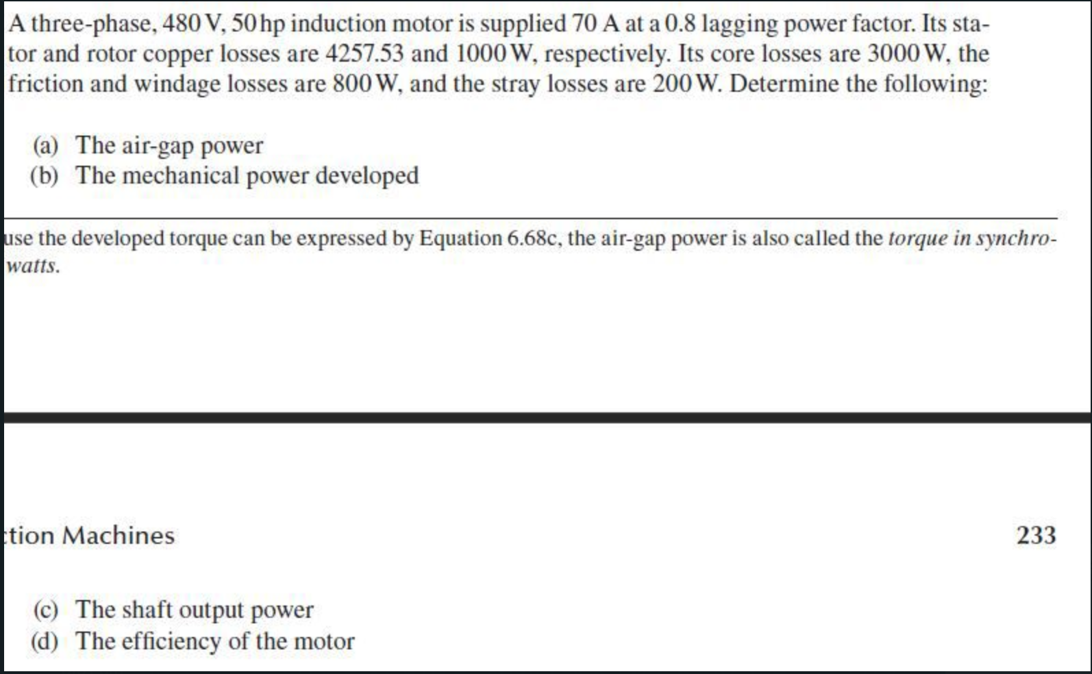 Solved A three-phase, 480 V, 50 hp induction motor is | Chegg.com