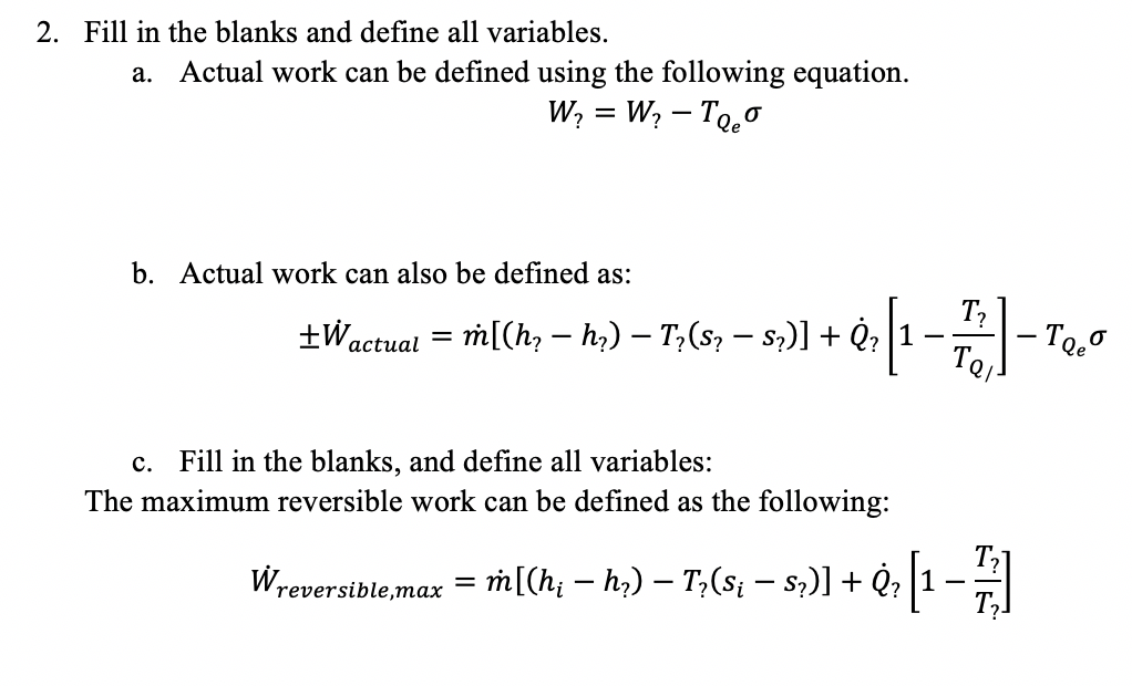 Solved 2. Fill In The Blanks And Define All Variables. A. | Chegg.com