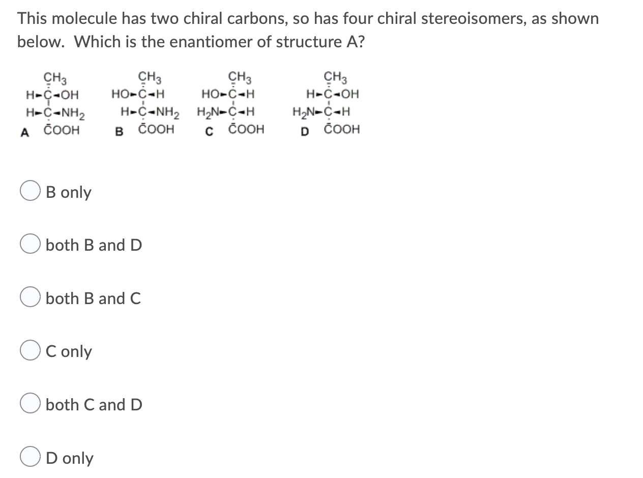 Solved This Molecule Has Two Chiral Carbons, So Has Four | Chegg.com