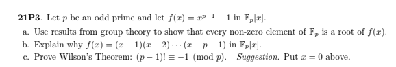 Solved 21p3 Let P Be An Odd Prime And Let F X 2p 1 1 In