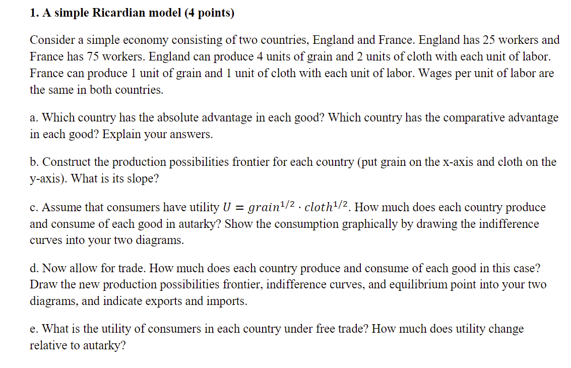 Solved 1. A simple Ricardian model (4 points) Consider a | Chegg.com