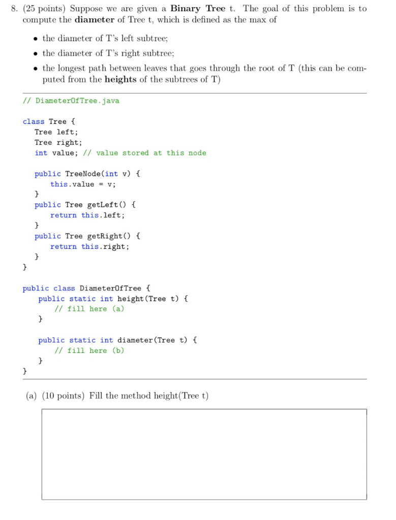 Solved 8. (25 points) Suppose we are given a Binary Tree t. | Chegg.com