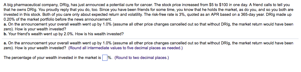 Solved A Big Pharmaceutical Company, DRIg, Has Just | Chegg.com