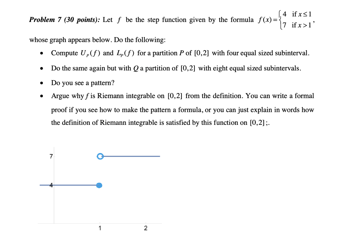 Problem 7 (30 Points): Let F Be The Step Function | Chegg.com