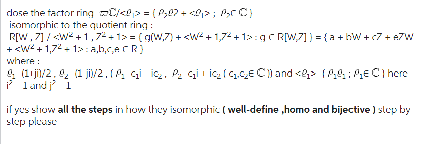 dose the factor ring \\( \\varpi \\mathbb{C} | Chegg.com