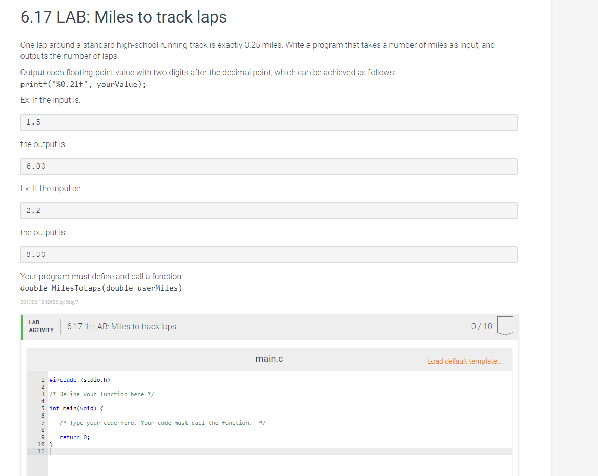Solved 6.17 LAB: Miles to track laps One lap around a | Chegg.com
