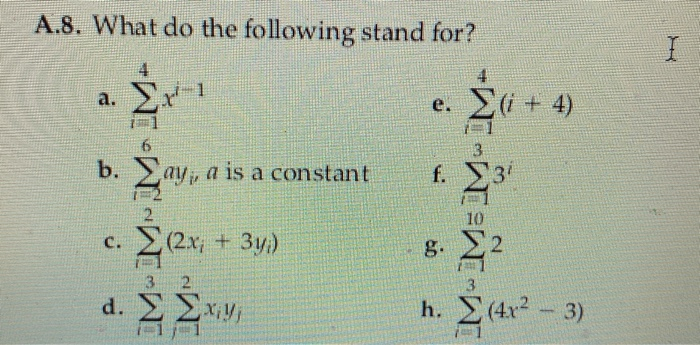 Solved A 8 What Do The Following Stand For 1 A E I Chegg Com