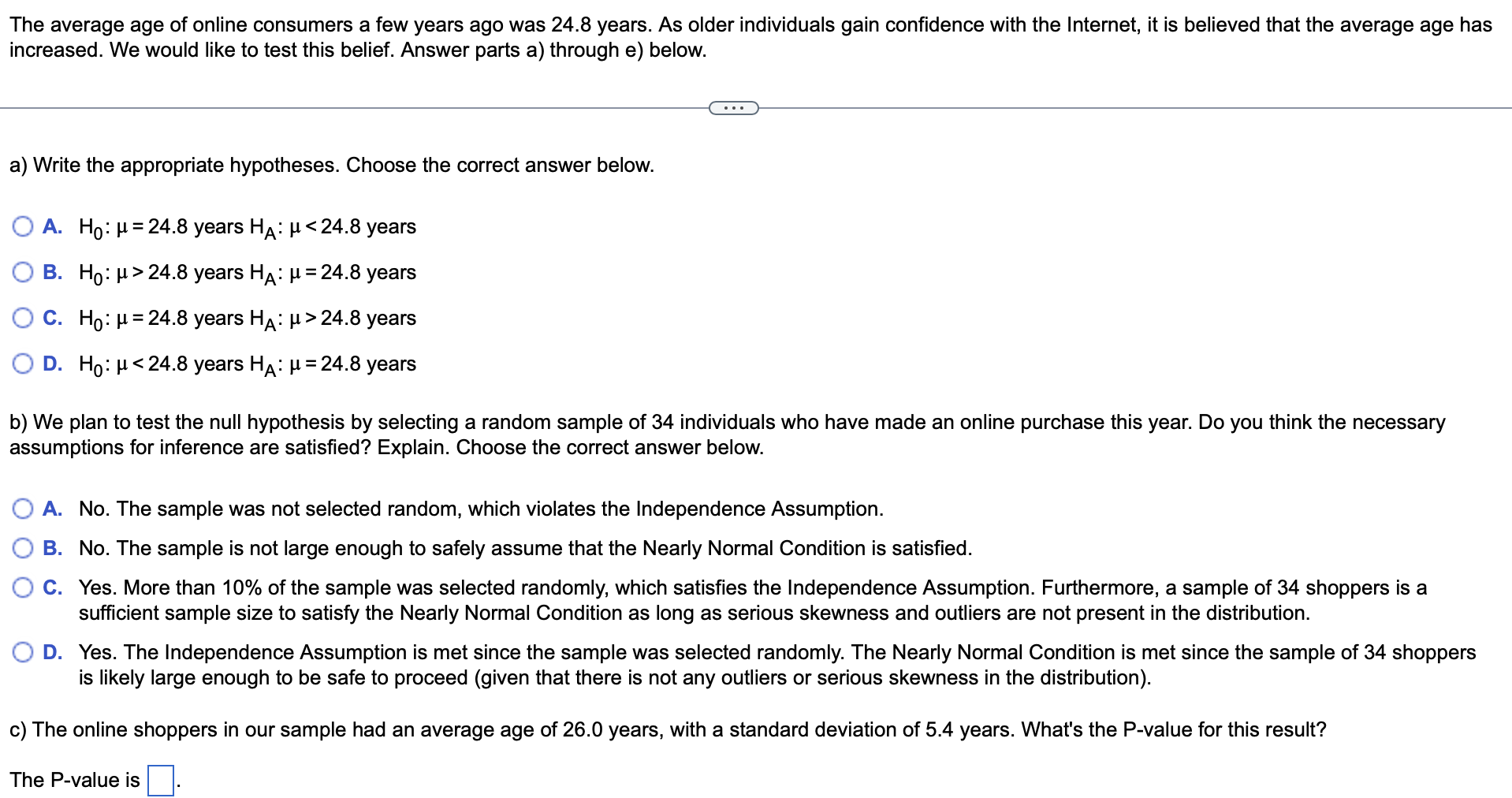 Solved The average age of online consumers a few years ago | Chegg.com