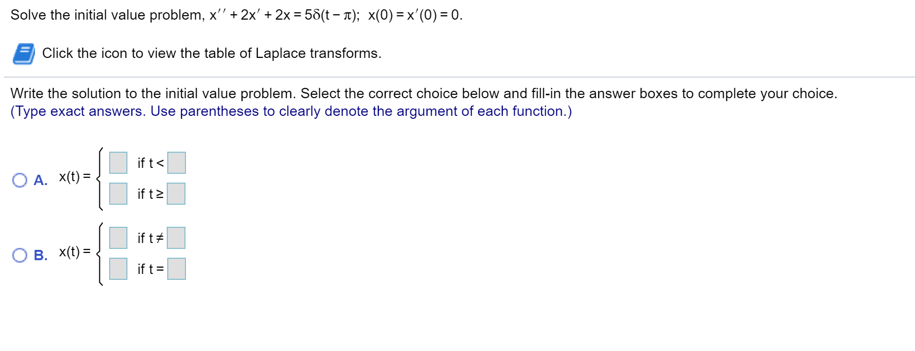 Solved Solve The Initial Value Problem X 2x 2x 1933