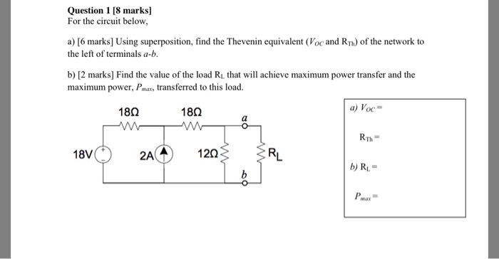 Solved Question 1 [8 marks] For the circuit below a) [6 | Chegg.com
