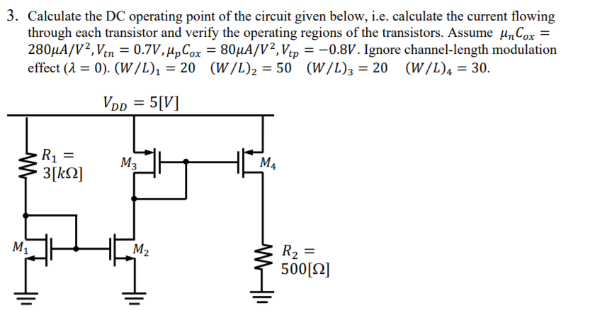 Solved = 3. Calculate the DC operating point of the circuit | Chegg.com